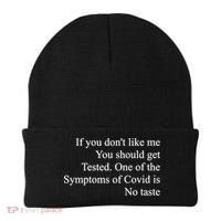 If You Don't Like Me You Should Get Tested Covid Beanie thumb 0