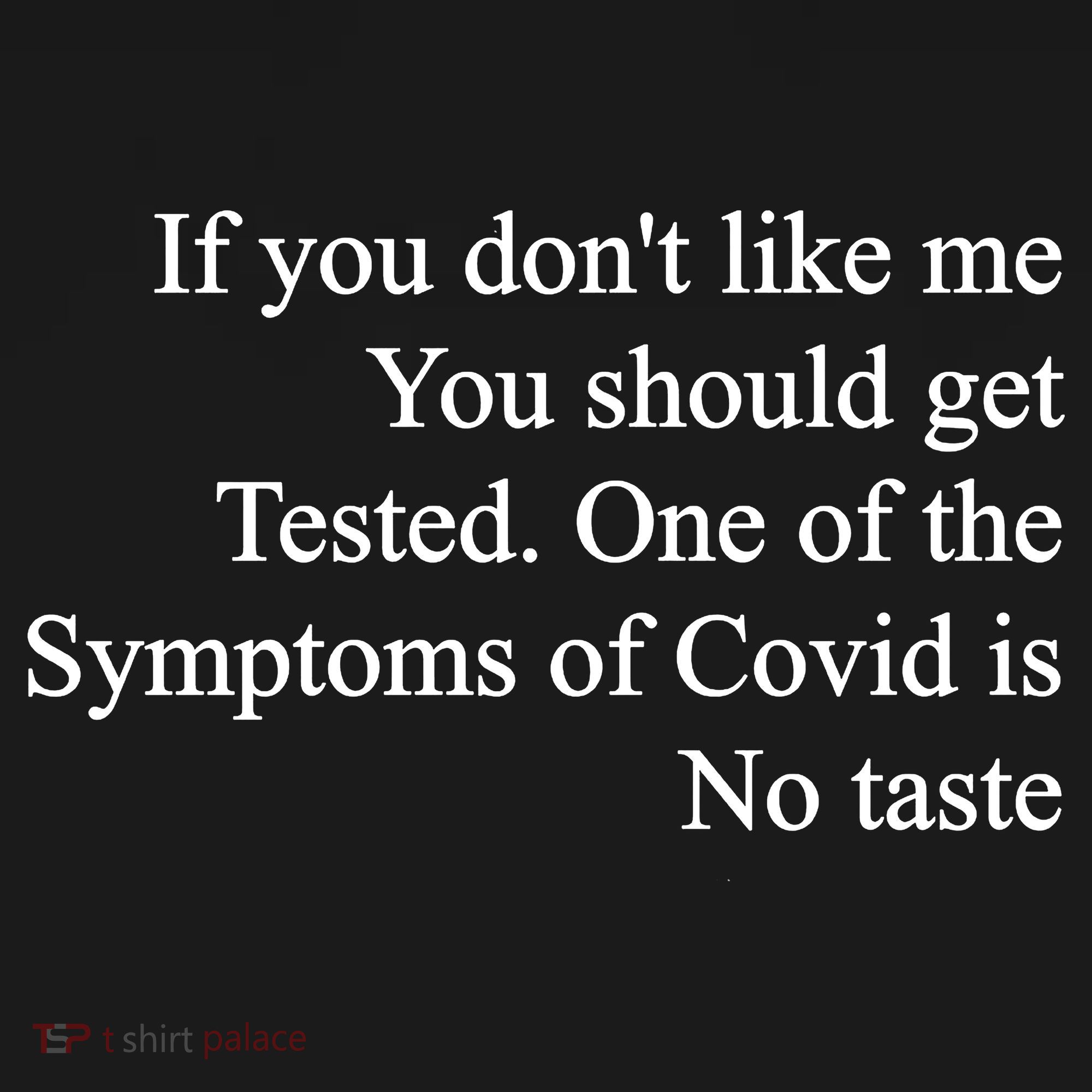 If You Don't Like Me You Should Get Tested Covid Women's Hoodie