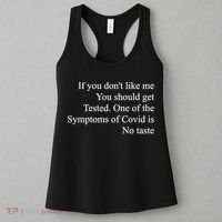 If You Don't Like Me You Should Get Tested Covid Women's Tank Top thumb 3