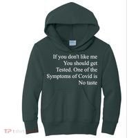 If You Don't Like Me You Should Get Tested Covid Kids Hoodie thumb 0