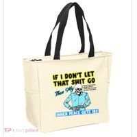 If You DonT Let That Shit Go Then My Inner Peace Gets Ibs Tote Bag thumb 2