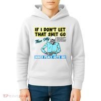 If You DonT Let That Shit Go Then My Inner Peace Gets Ibs Kids Hoodie thumb 4