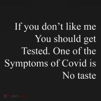 If You Don't Like Ne You Should Get Tested Funny Covid Polo thumb 3