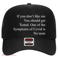 If You Don't Like Ne You Should Get Tested Funny Covid Hat thumb 0