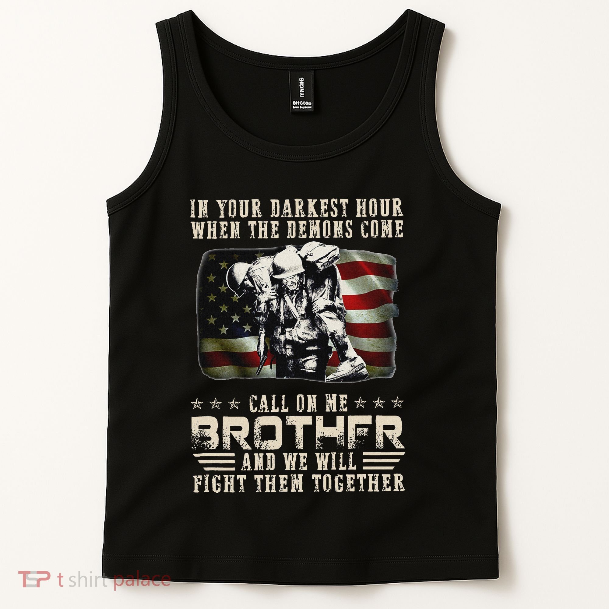 In Your Darkest Ho Ur When The Demons Come Call On Me Tank Top
