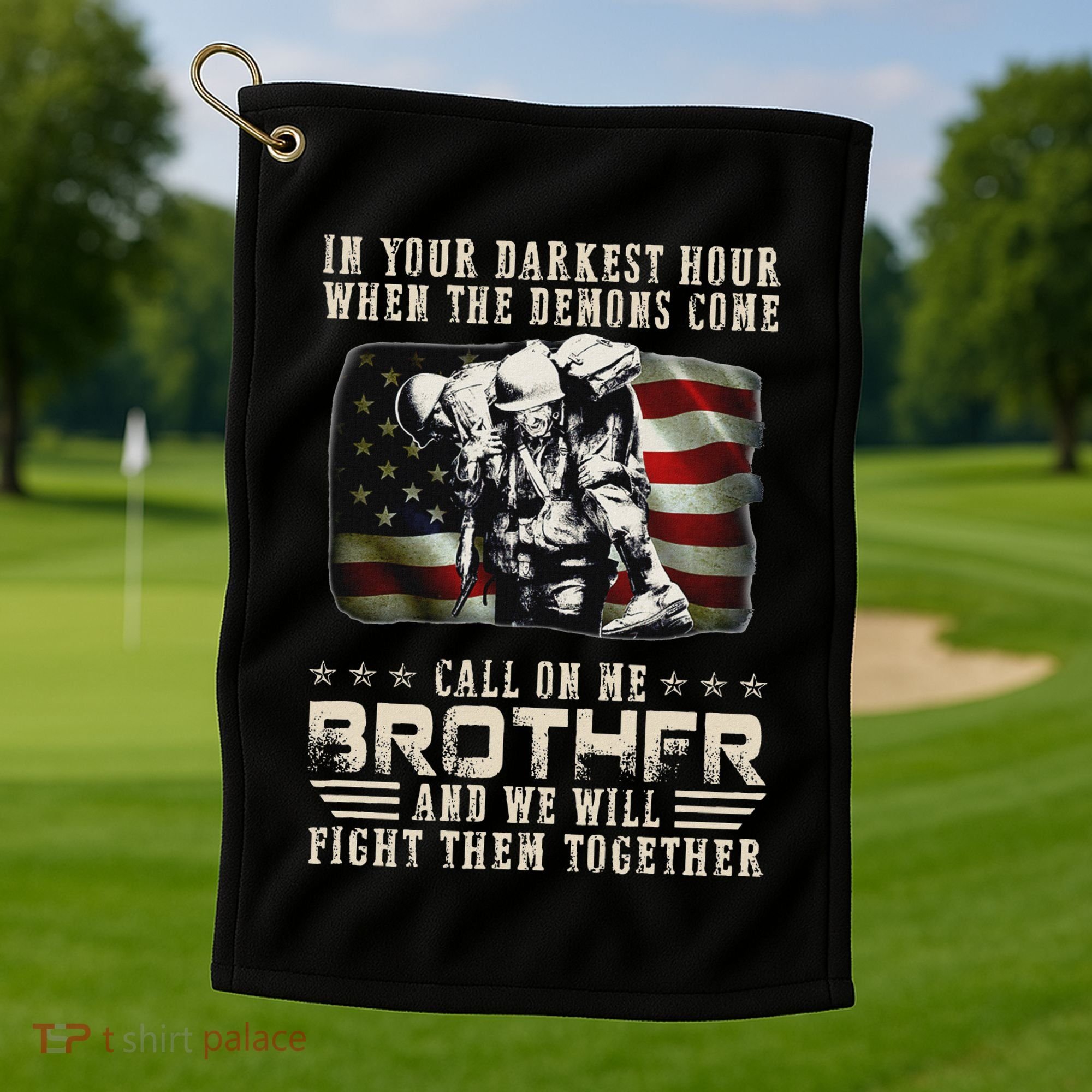 In Your Darkest Ho Ur When The Demons Come Call On Me Golf Towel