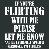 If Youre Flirting With Me Please Let Me Know Coaster thumb 2