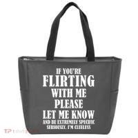 If Youre Flirting With Me Please Let Me Know Tote Bag thumb 0