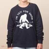 Im Yeti For Snow Funny Mountain Snowman Skiing Women's Sweatshirt thumb 0