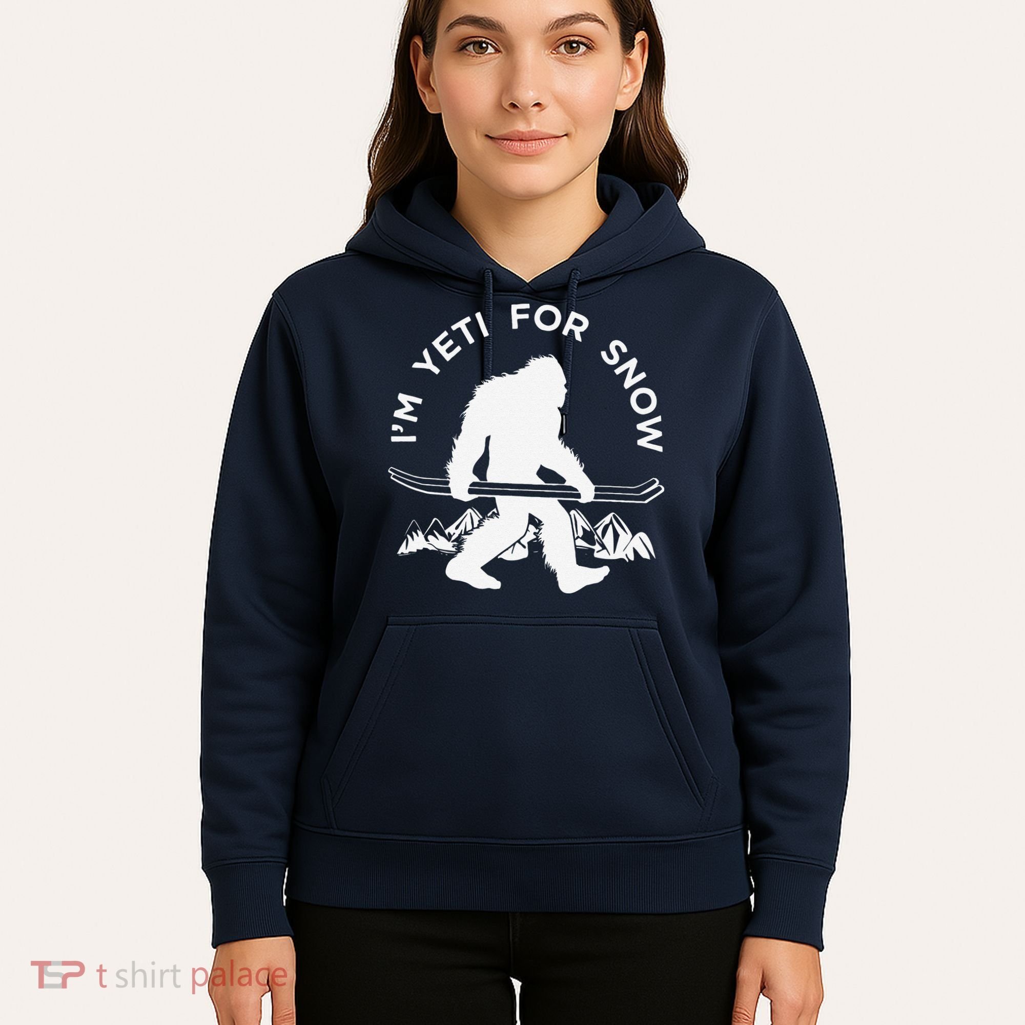 Im Yeti For Snow Funny Mountain Snowman Skiing Hoodie