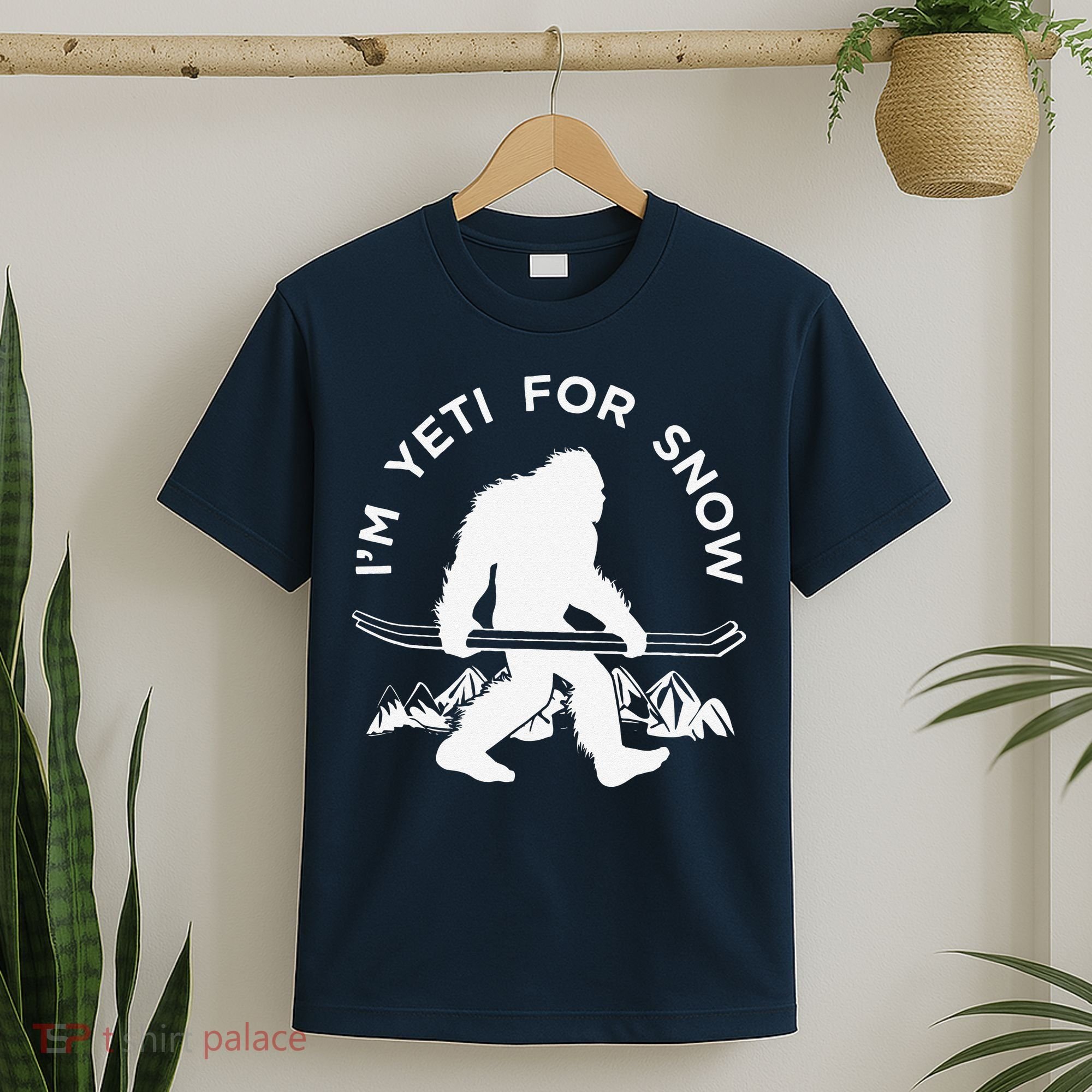 Im Yeti For Snow Funny Mountain Snowman Skiing T-Shirt
