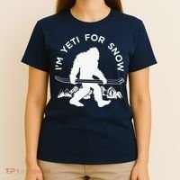 Im Yeti For Snow Funny Mountain Snowman Skiing T-Shirt thumb 4