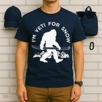 Im Yeti For Snow Funny Mountain Snowman Skiing T-Shirt thumb 6