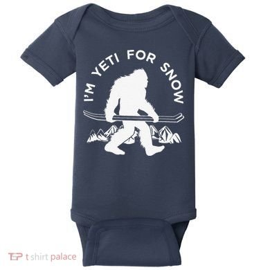 Im Yeti For Snow Funny Mountain Snowman Skiing Baby Bodysuit