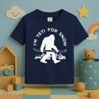 Im Yeti For Snow Funny Mountain Snowman Skiing Toddler T-Shirt thumb 3