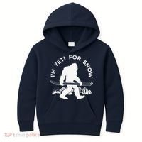 Im Yeti For Snow Funny Mountain Snowman Skiing Kids Hoodie thumb 0