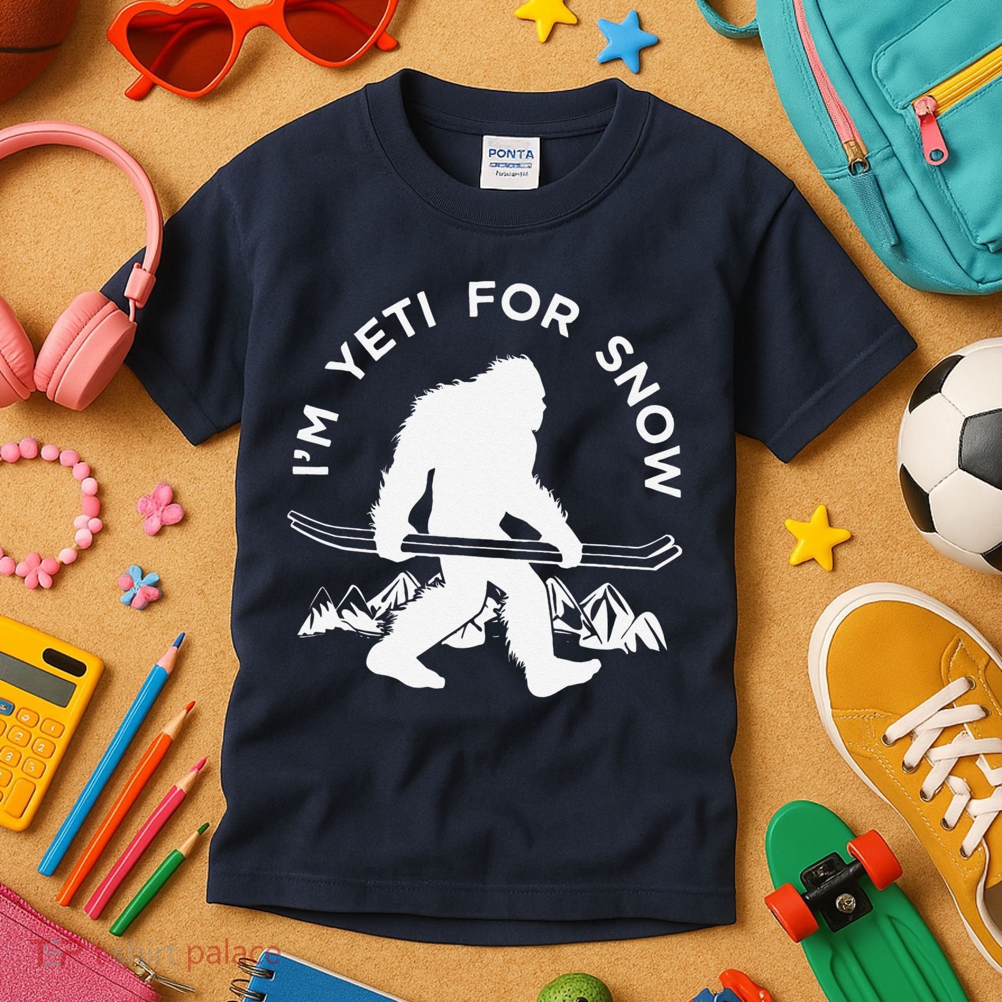 Im Yeti For Snow Funny Mountain Snowman Skiing Kids T-Shirt