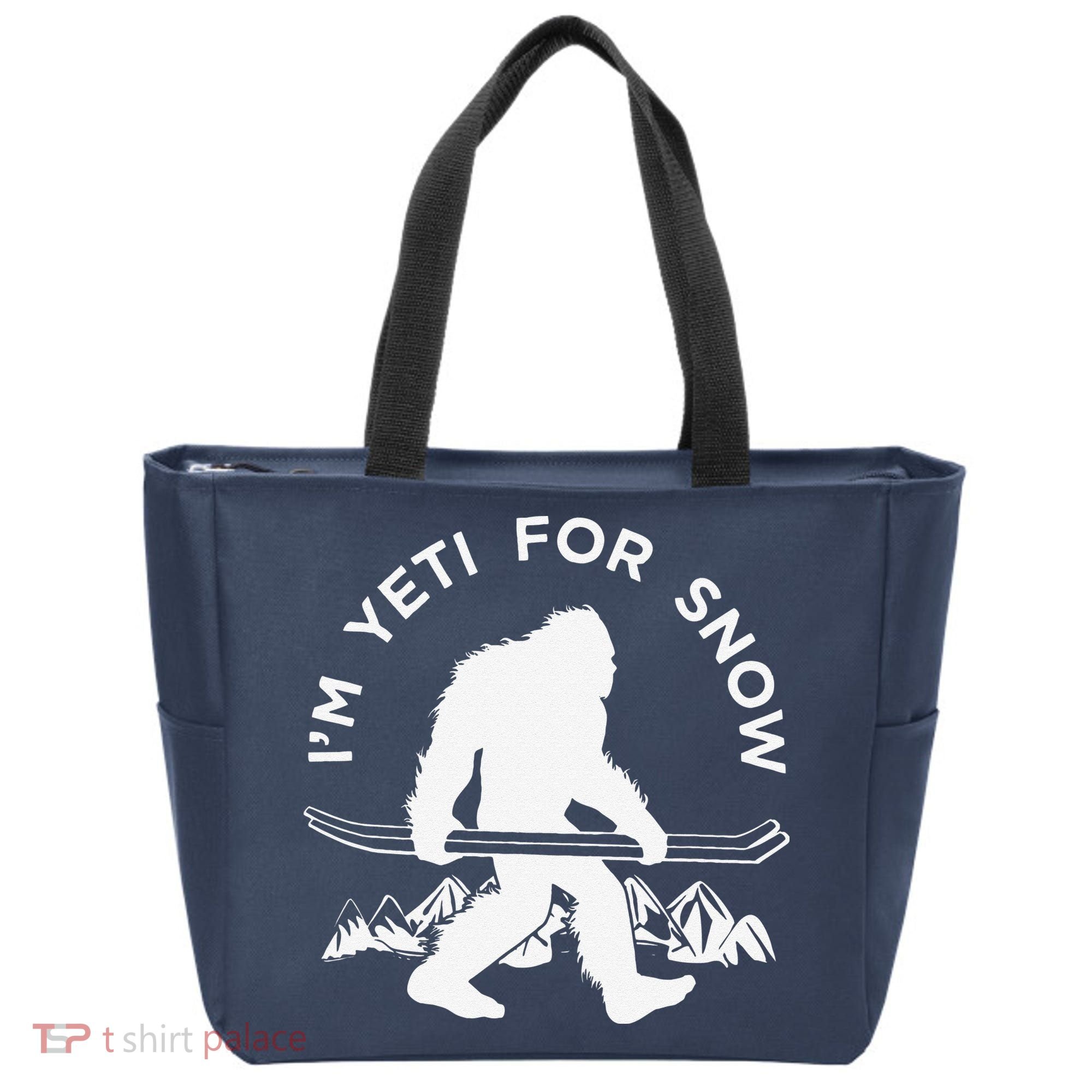 Im Yeti For Snow Funny Mountain Snowman Skiing Tote Bag