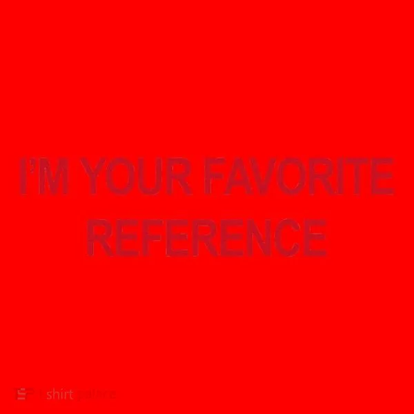 IM Your Favorite Reference Statement Slogan Santa Hat