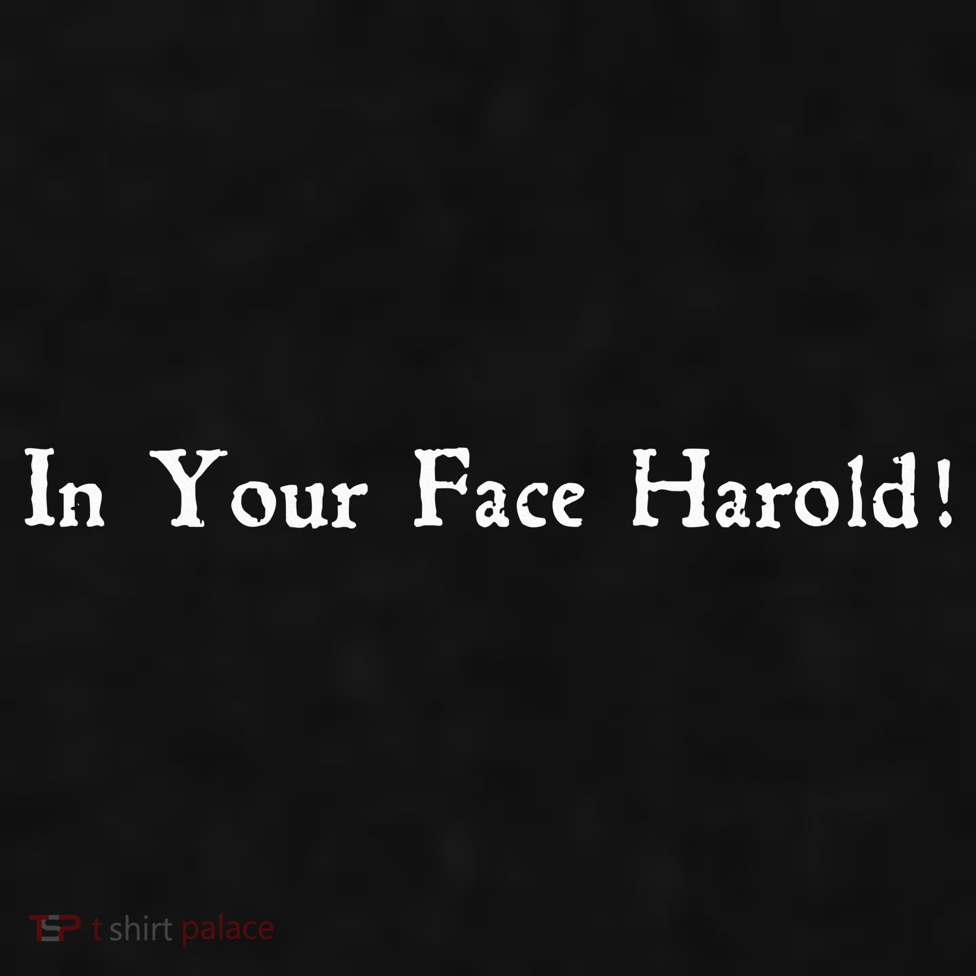 In Your Face Harold! Ladies PosiCharge Tri-Blend Wicking Tank