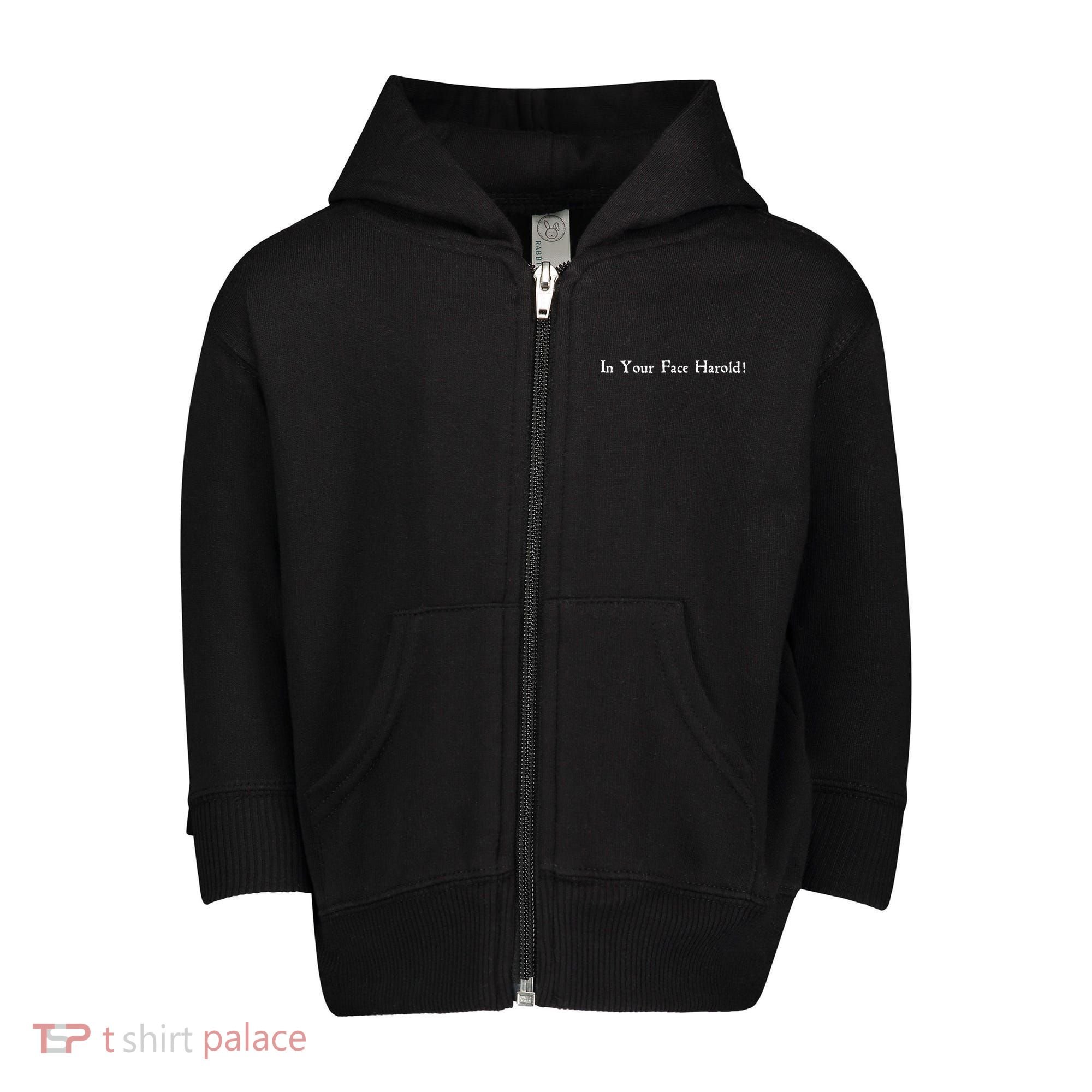 In Your Face Harold! Toddler Zip Fleece Hoodie