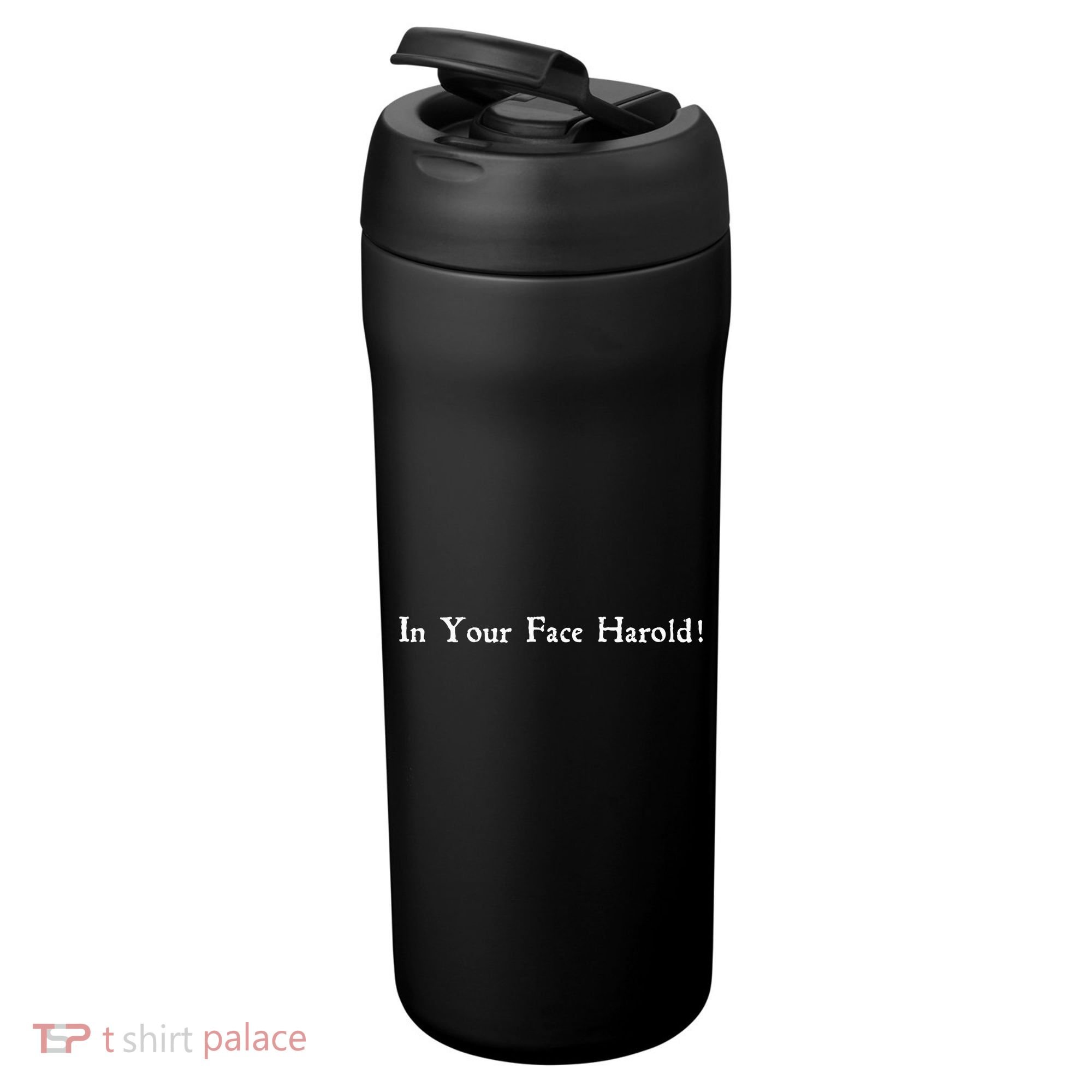 In Your Face Harold! 24oz Duet Stainless Steel Tumbler