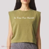 In Your Face Harold! Garment-Dyed Women's Muscle Tee thumb 2