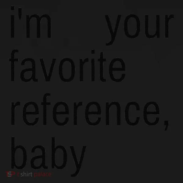 IM Your Favorite Reference Baby Bucket Hat