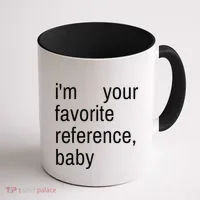 IM Your Favorite Reference Baby Coffee Mug thumb 1