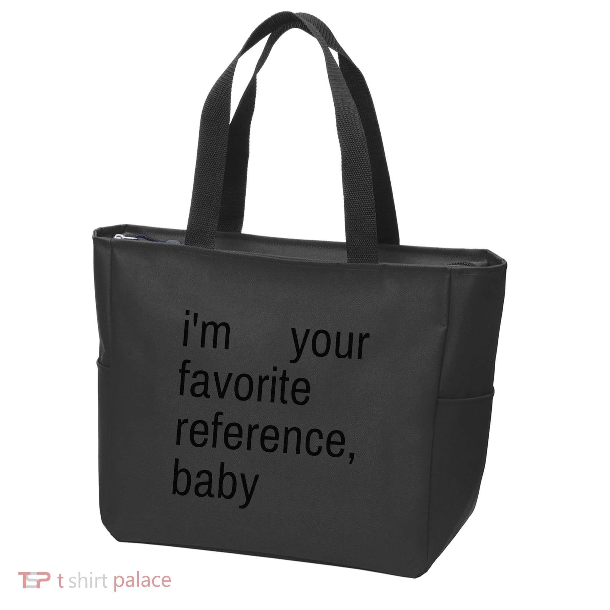 IM Your Favorite Reference Baby Tote Bag