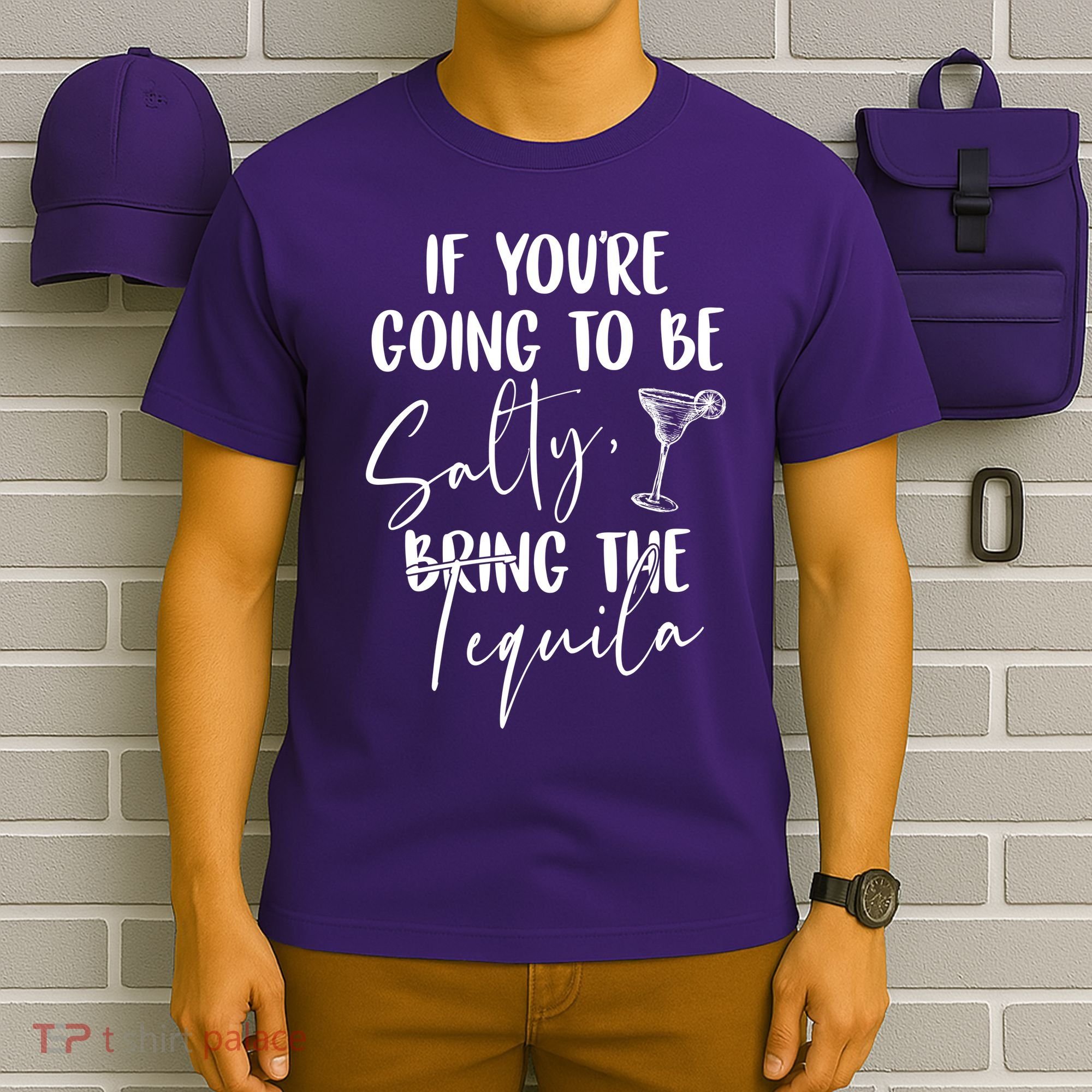 If You're Going To Be Salty Bring The Tequila T-Shirt