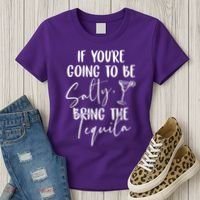 If You're Going To Be Salty Bring The Tequila Women's T-Shirt thumb 3