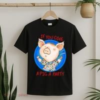 If You Give A Pig A Party Birthday Decorations T-Shirt thumb 2