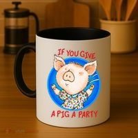 If You Give A Pig A Party Birthday Decorations Coffee Mug thumb 4