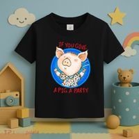 If You Give A Pig A Party Birthday Decorations Toddler T-Shirt thumb 3