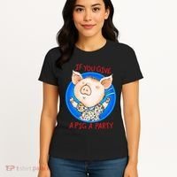 If You Give A Pig A Party Birthday Decorations Women's T-Shirt thumb 4