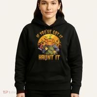 If You've Got It Haunt It Pumpkin Hoodie thumb 5