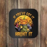 If You've Got It Haunt It Pumpkin Coaster thumb 0