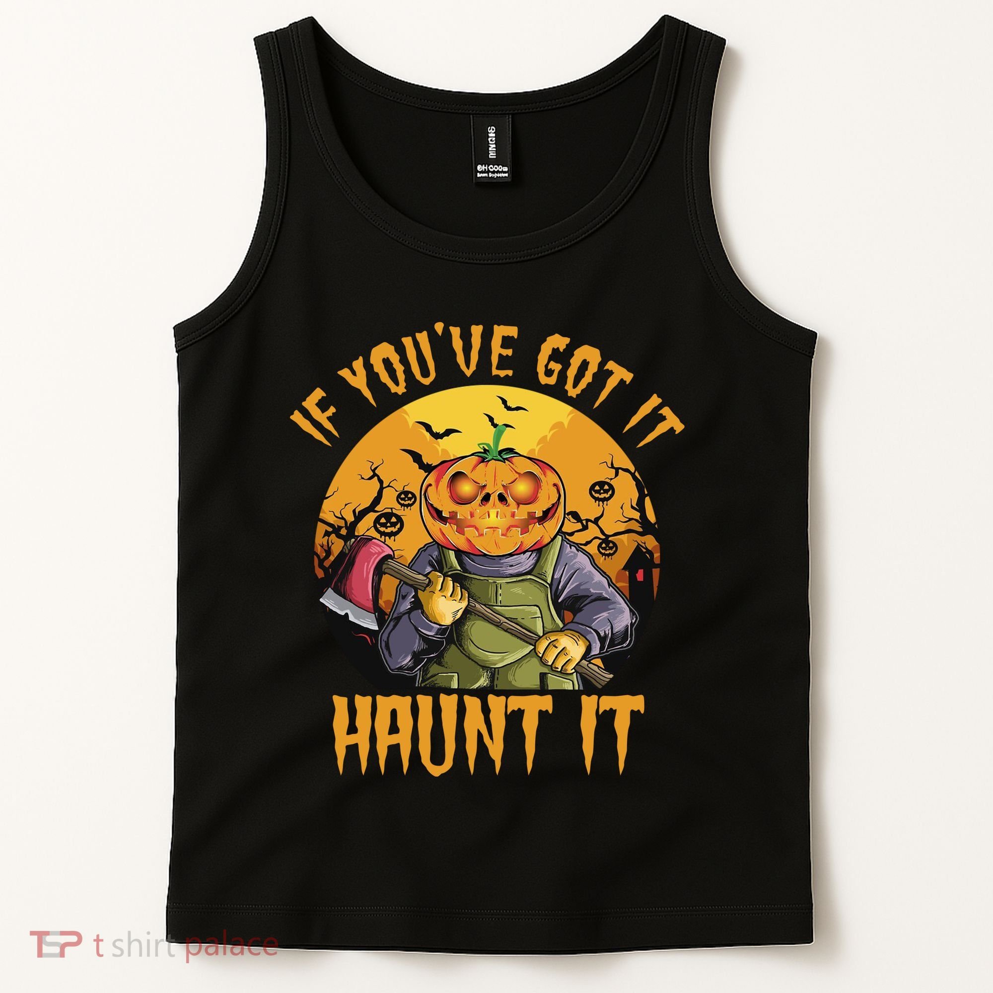 If You've Got It Haunt It Pumpkin Tank Top