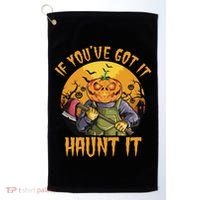 If You've Got It Haunt It Pumpkin Golf Towel thumb 0