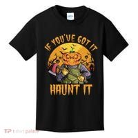 If You've Got It Haunt It Pumpkin Kids T-Shirt thumb 0