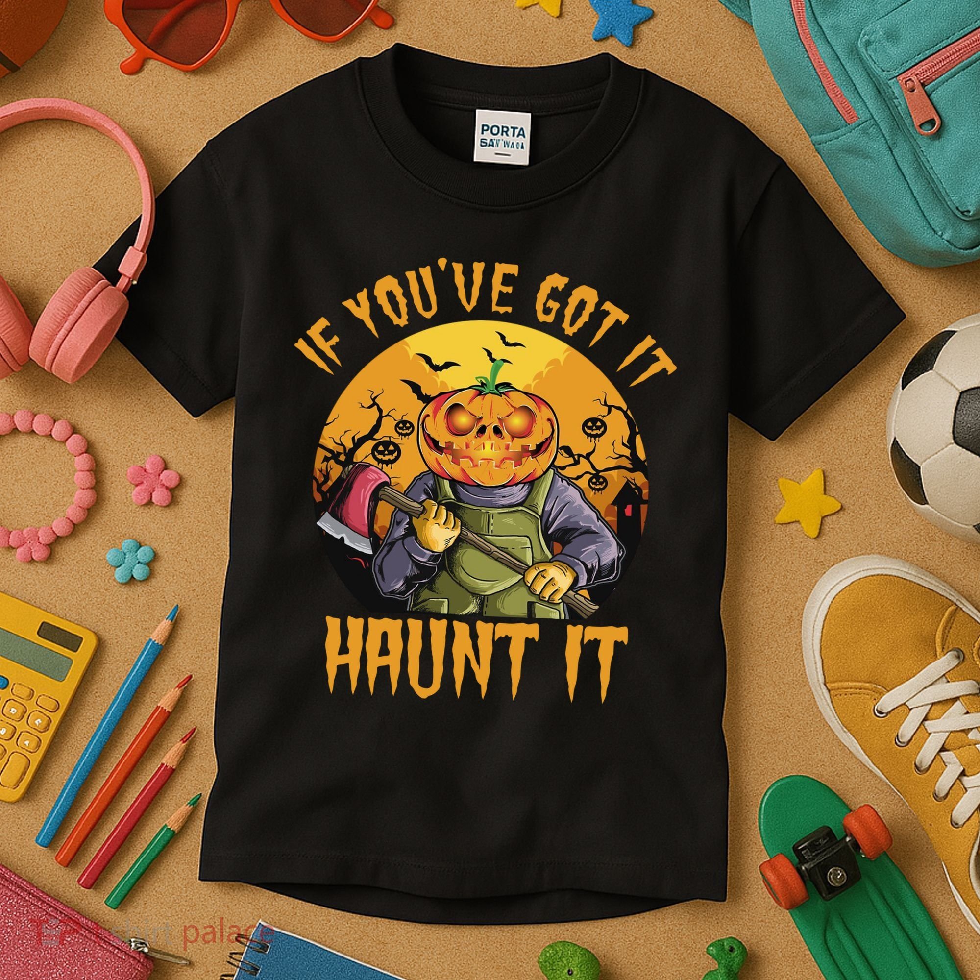 If You've Got It Haunt It Pumpkin Kids T-Shirt