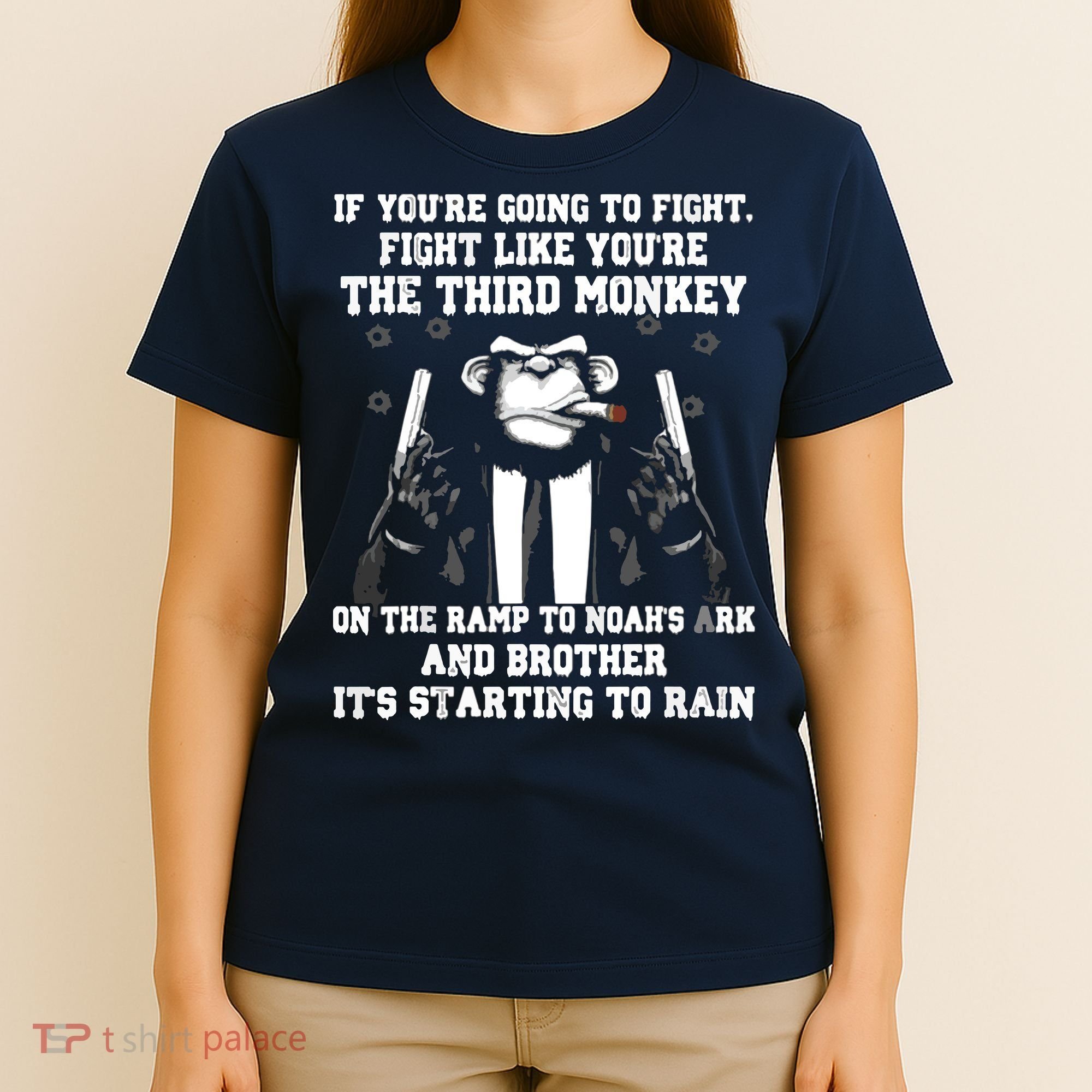 If Youre Going To Fight Fight Like Third Monkey T-Shirt