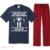 If Youre Going To Fight Fight Like Third Monkey Pajama Set thumb 0