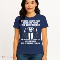 If Youre Going To Fight Fight Like Third Monkey Women's T-Shirt thumb 4