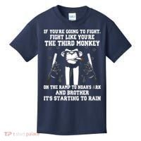 If Youre Going To Fight Fight Like Third Monkey Kids T-Shirt thumb 0