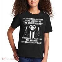 If Youre Going To Fight Fight Like Third Monkey Kids T-Shirt thumb 2