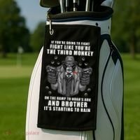 If You're Going To Fight Like You're Third Monkey Golf Towel thumb 2