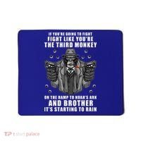 If You're Going To Fight Like You're Third Monkey Mousepad thumb 0