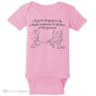 If YouRe Hanging On By A Thread Make Sure Its The Hem Baby Bodysuit